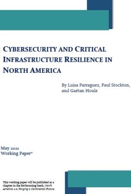 Cover - Cybersecurity and Critical Infrastructure Resilience in North America