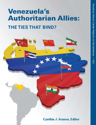 Image - Cover - Venezuela’s Authoritarian Allies The Ties That Bind