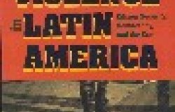 Crime and Violence in Latin America: Citizen Security, Democracy and the State