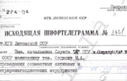 Karinauskas dispatched top-secret cipher telegram No. 3441 to the deputy chief of the Service A, Colonel M. A. Sotskov [Lev F. Sotskov], informing him of the measures the Lithuanian KGB planned to implement to tarnish the cause of Lithuanian independence